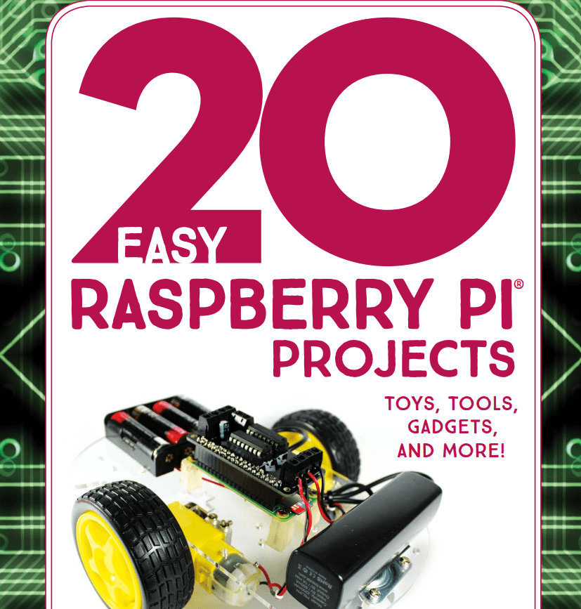 20 Easy Raspberry Pi Projects